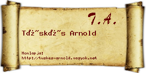 Tüskés Arnold névjegykártya