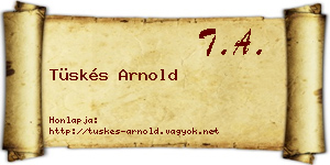 Tüskés Arnold névjegykártya